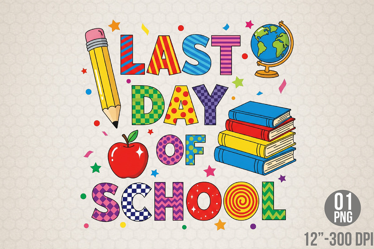Happy Last Day of School PNG, an Illustration by Designking (Photo 1 of 4)