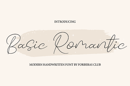Basic Romantic | Modern Script Font, a Script Font by Forberas Club