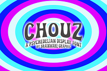 CHOUZ - A Psychedelian Font