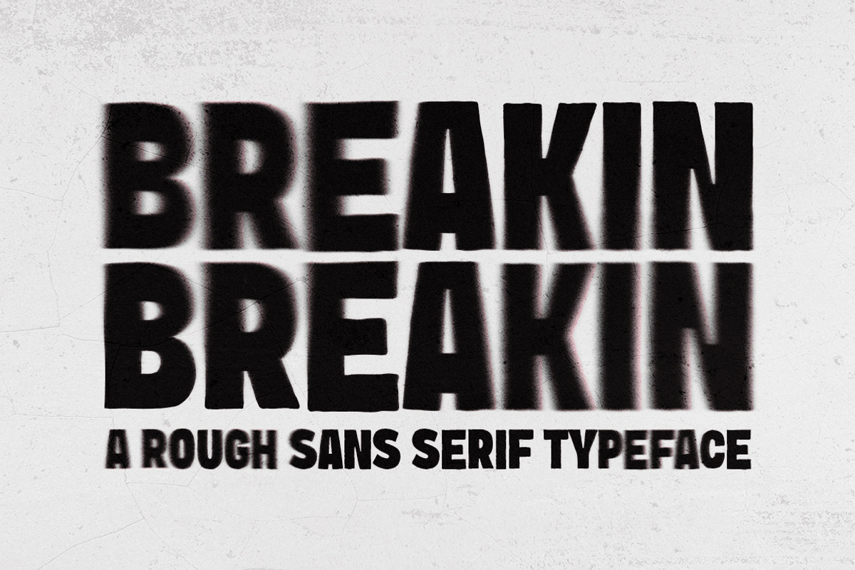 Breakin - Retro Sans Serif Typeface, a Sans Serif Font by Fargun Studio (Photo 1 of 10)