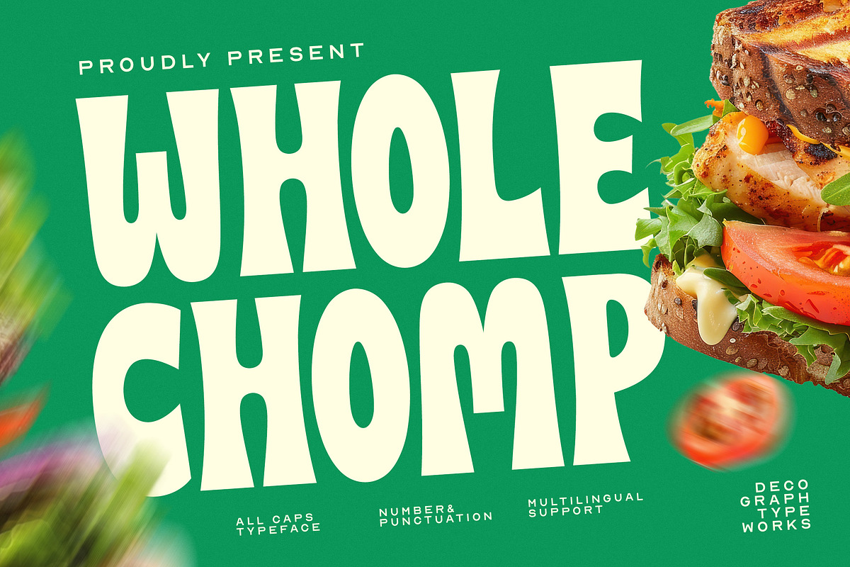 WHOLE CHOMP – Bold Display Font, a Sans Serif Font by decographstud (Photo 1 of 8)