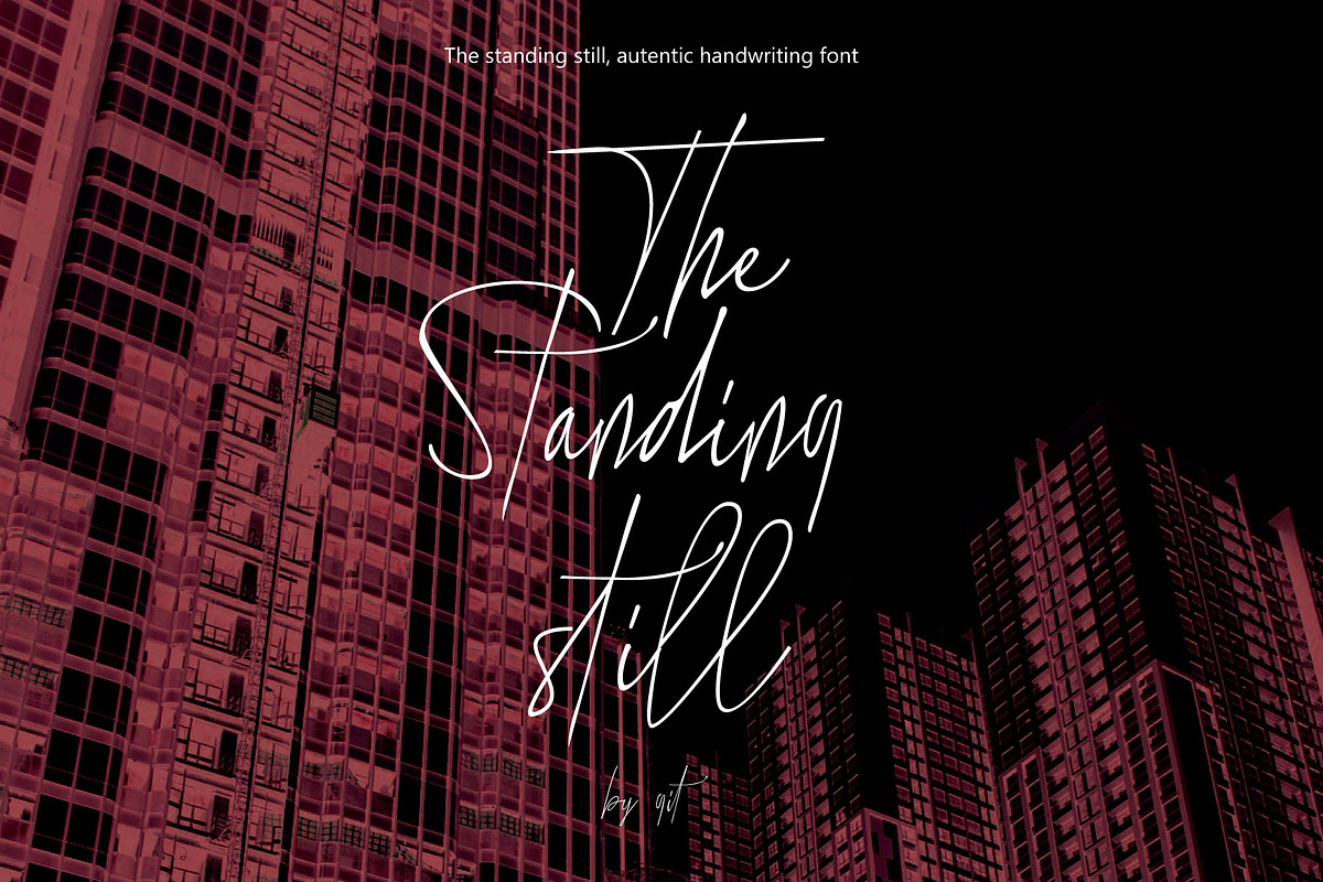 The Standing Still, a Script Font by Gittype (Photo 1 of 12)
