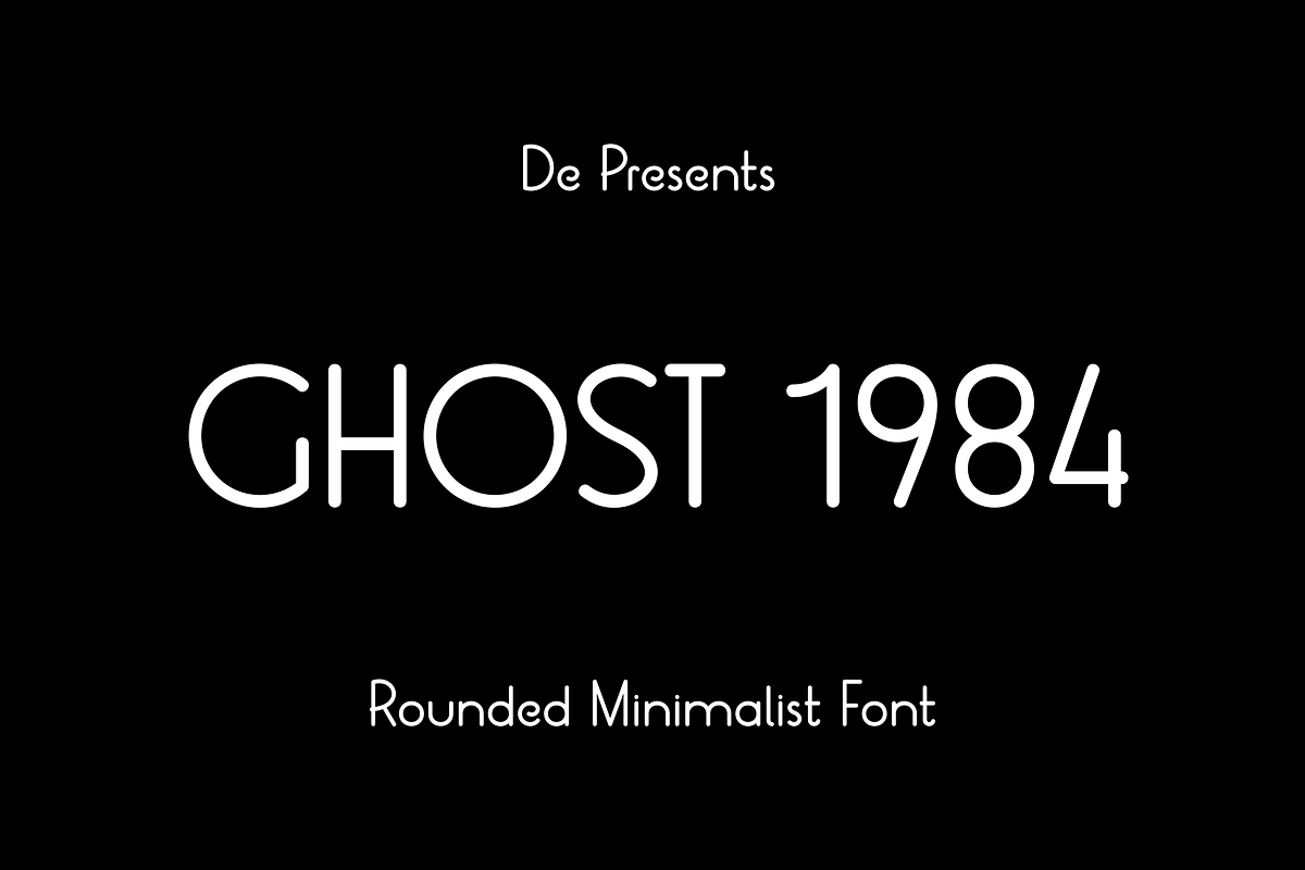 Ghost 1984 Font Newest and Fresh