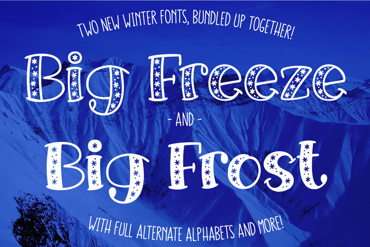 Big Freeze & Big Frost: winter fonts