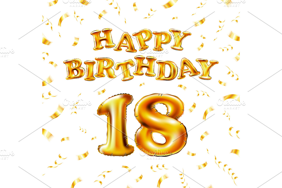 Happy Birthday 18 gold eighteen art, an Object Graphic by Rommeo79 (Photo 1 of 5)
