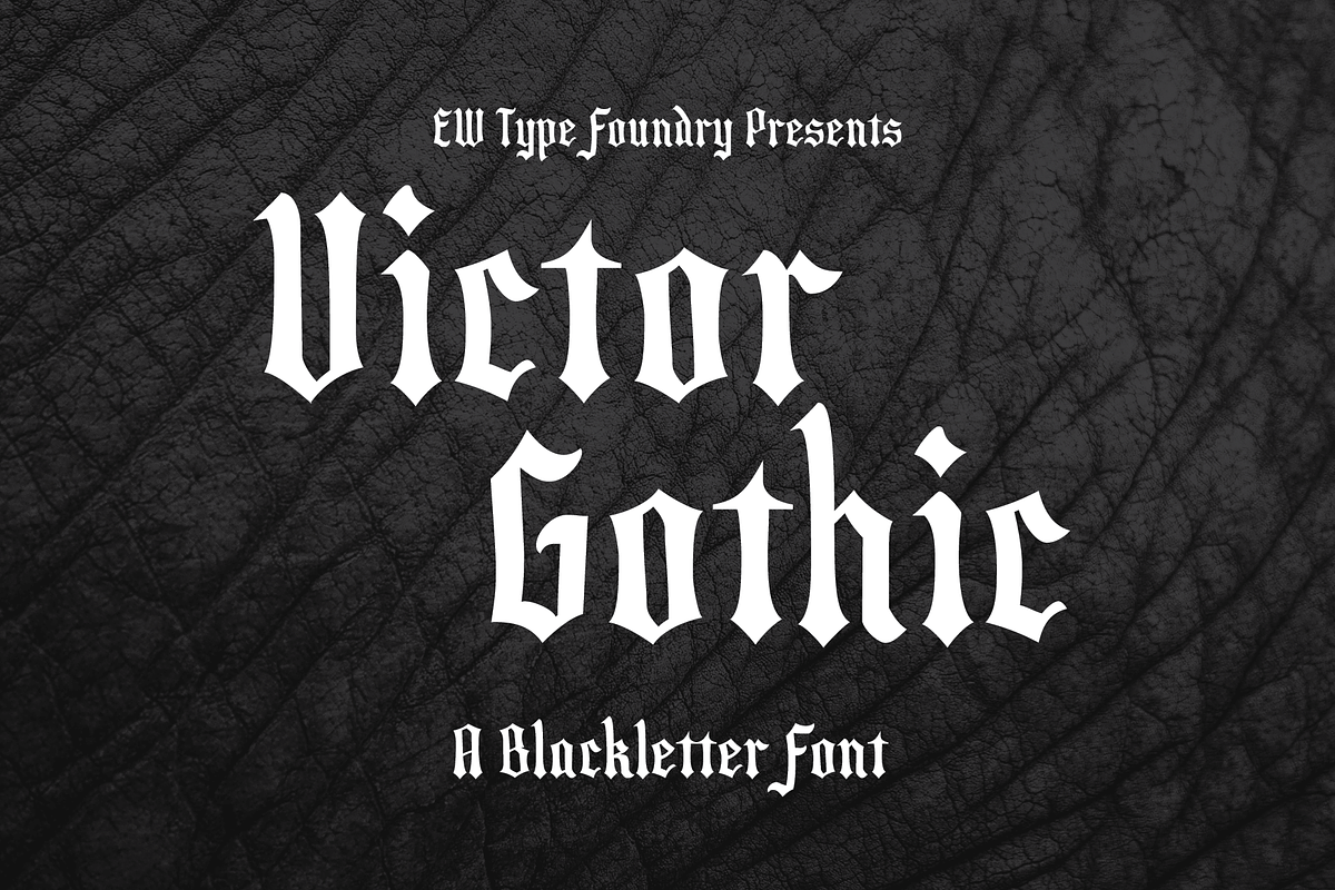 Victor Gothic, a Blackletter Font by EW Type Foundry (Photo 2 of 13)