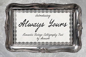 Always Yours Romantic Vintage Font, a Script Font by AnMark