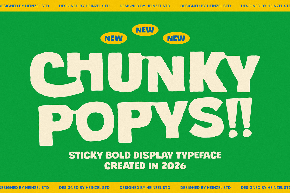 Chunky Popys Sticky Display Font, a Sans Serif Font by Heinzel Std (Photo 1 of 12)