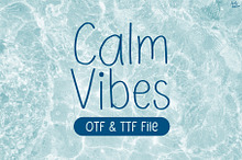 Calm Vibes | Sans serif Handwritten