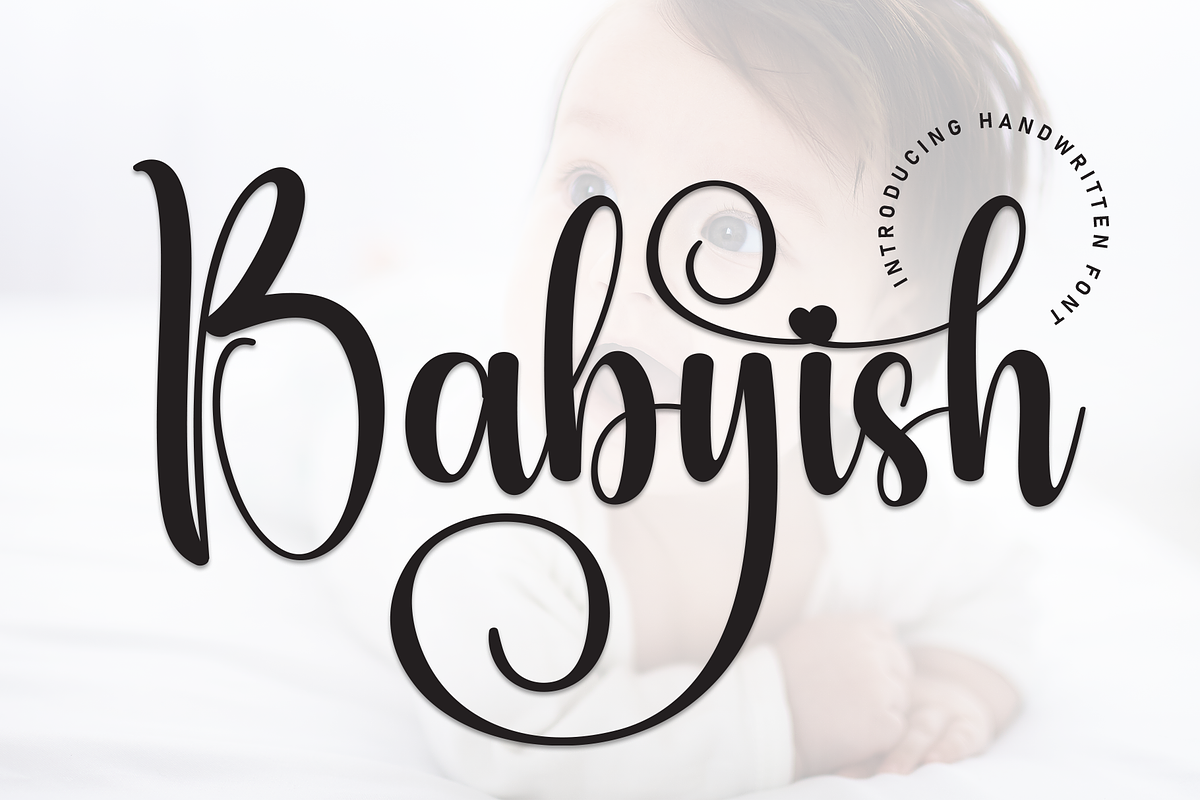Babyish | Script Font, a Handwritten Font by Scratchones (Photo 1 of 9)