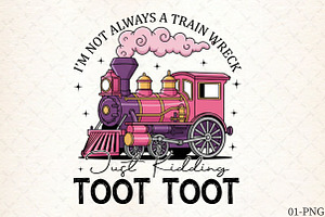 Funny Train Quote Sublimation Design, an Illustration by Libby Wishes