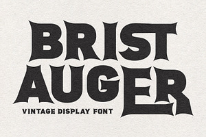 Brist Auger Vintage Display Font