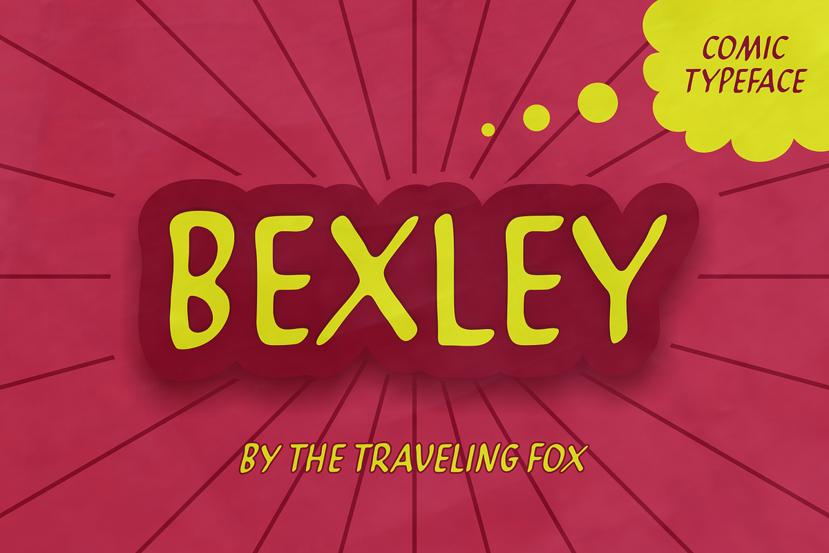 Bexley - Comic Typeface