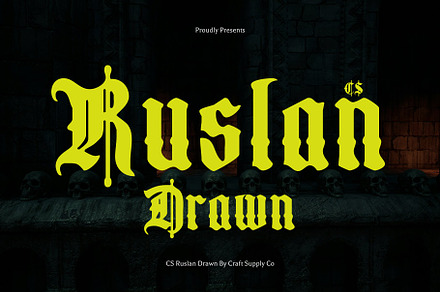 CS Ruslan Drawn, a Blackletter Font by Craft Supply Co.
