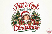 Just a Girl Who Loves Christmas PNG, a Seasonal Illustration by DreamPrint404 (Thumbnail 1 of 6)