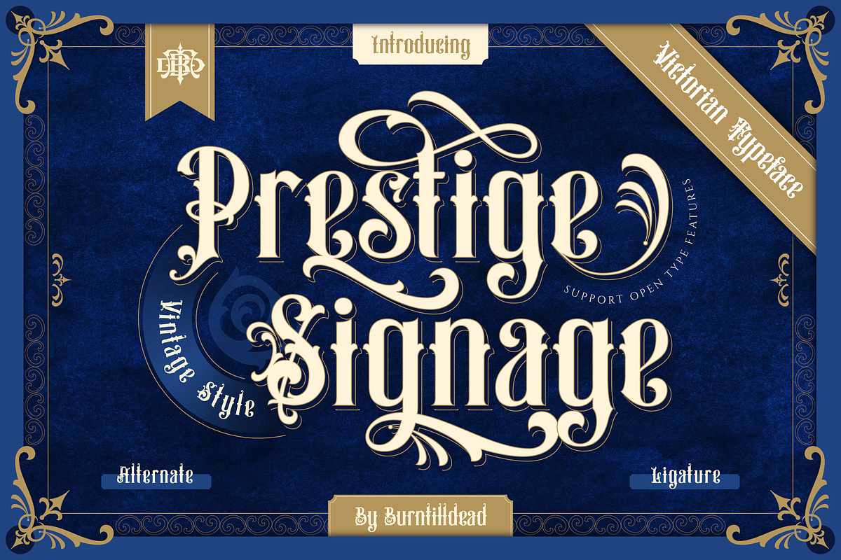 Prestige Signage, a Serif Font by Burntilldead (Photo 1 of 13)