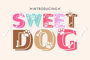 Sweet Dog - Cartoon Font Types, a Font by KiddoGlyphs Studio
