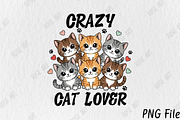 Crazy Cat Lover Sublimation Png, an Animal Illustration by Rose Art (Thumbnail 1 of 4)