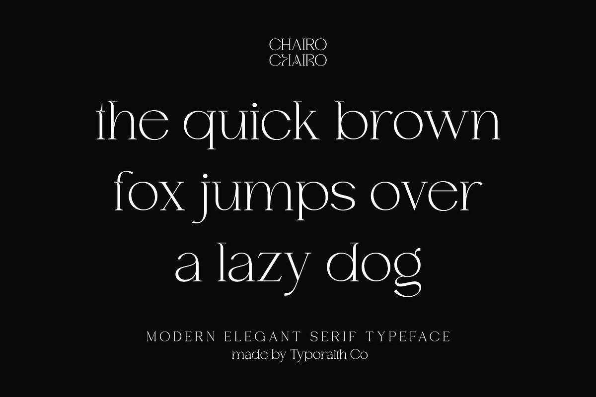 Chairo | Modern Serif Typeface, a Serif Font by Typoraith Co (Photo 13 of 13)