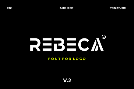 REBECA Logo Font | Logo & Branding, a Sans Serif Font by Vroz Studio