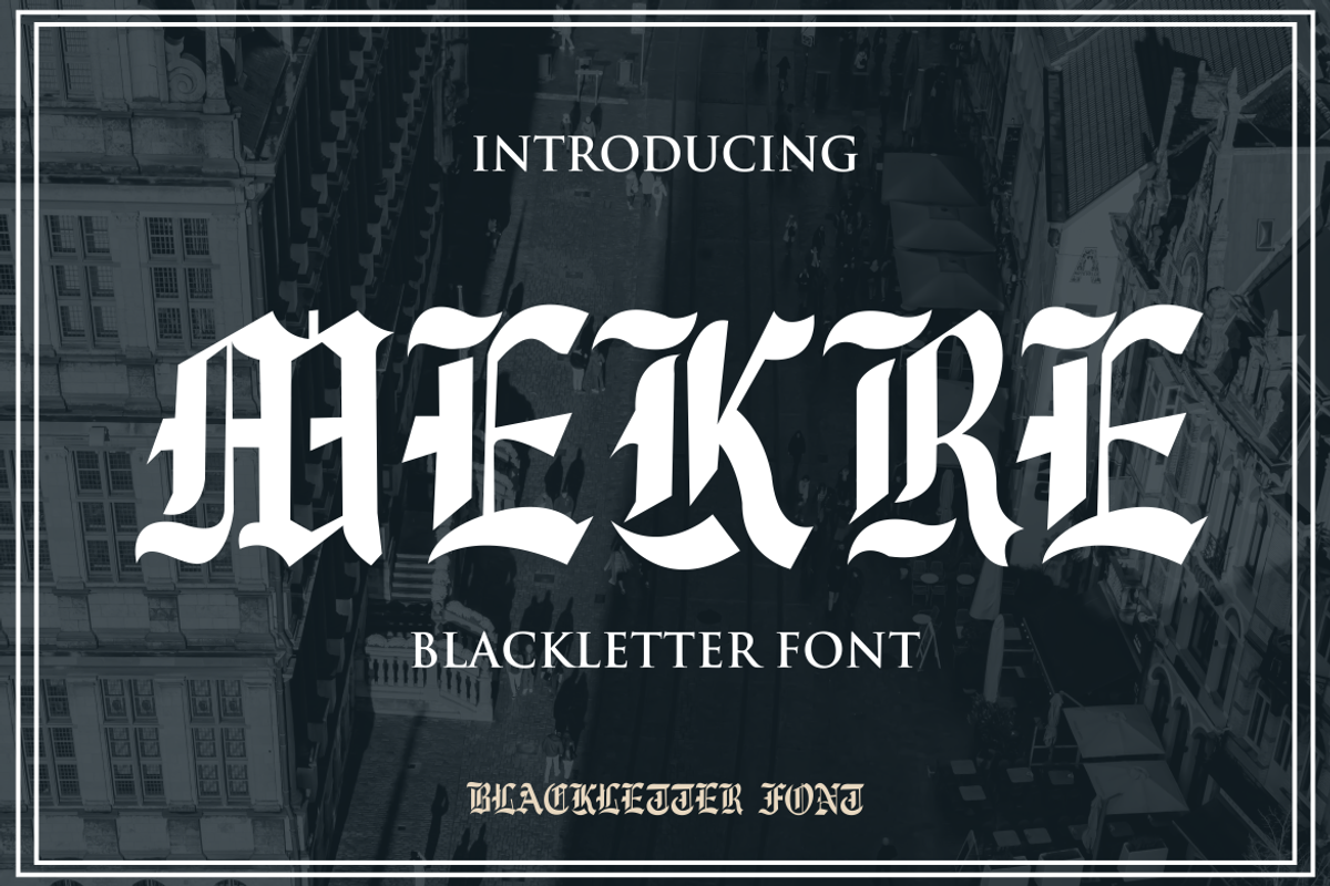 Mekre Decorative Font, a Blackletter Font by WhymoreArt (Photo 1 of 5)