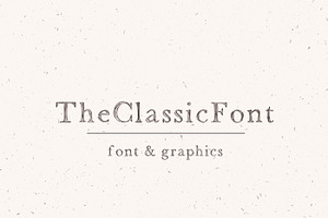 The Classic Font / Serif Type