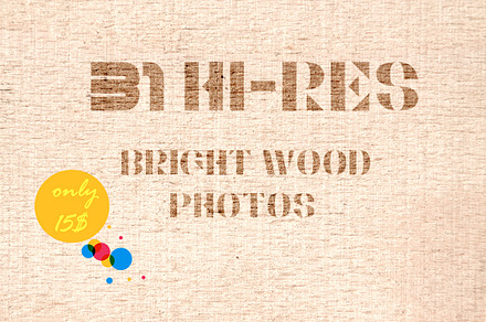 31 Bright Wood Photos, an Abstract Photo by IDA SHOP