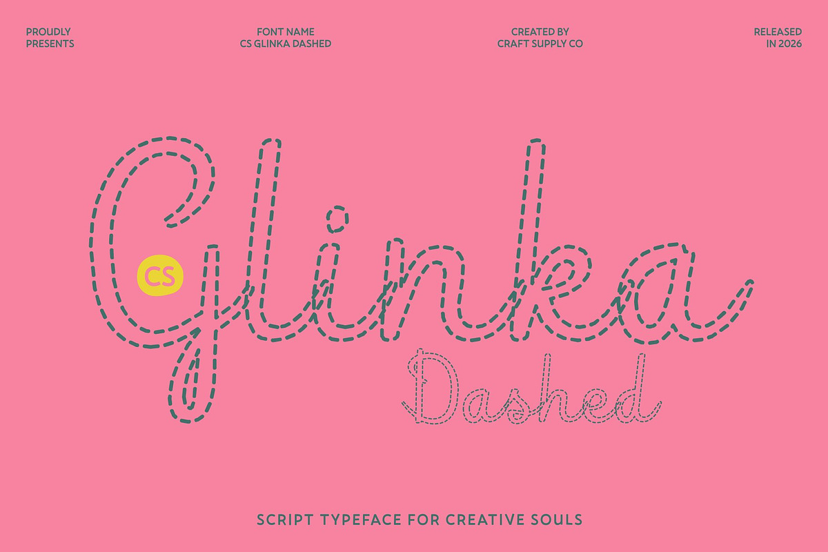 CS Glinka Dashed, a Script Font by Craft Supply Co. (Photo 1 of 8)