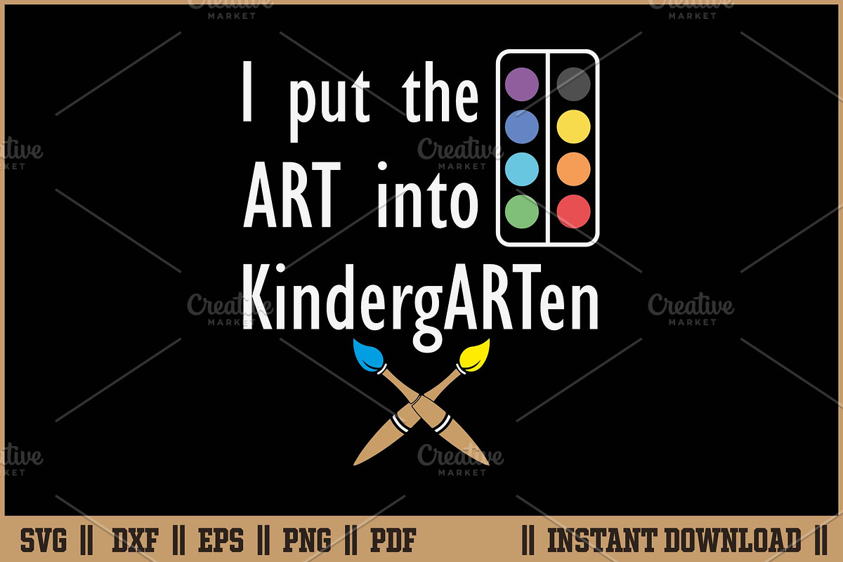 I Put The Art Into Kindergarten SVG, a Work Illustration by Handy Arts Studio (Photo 1 of 3)