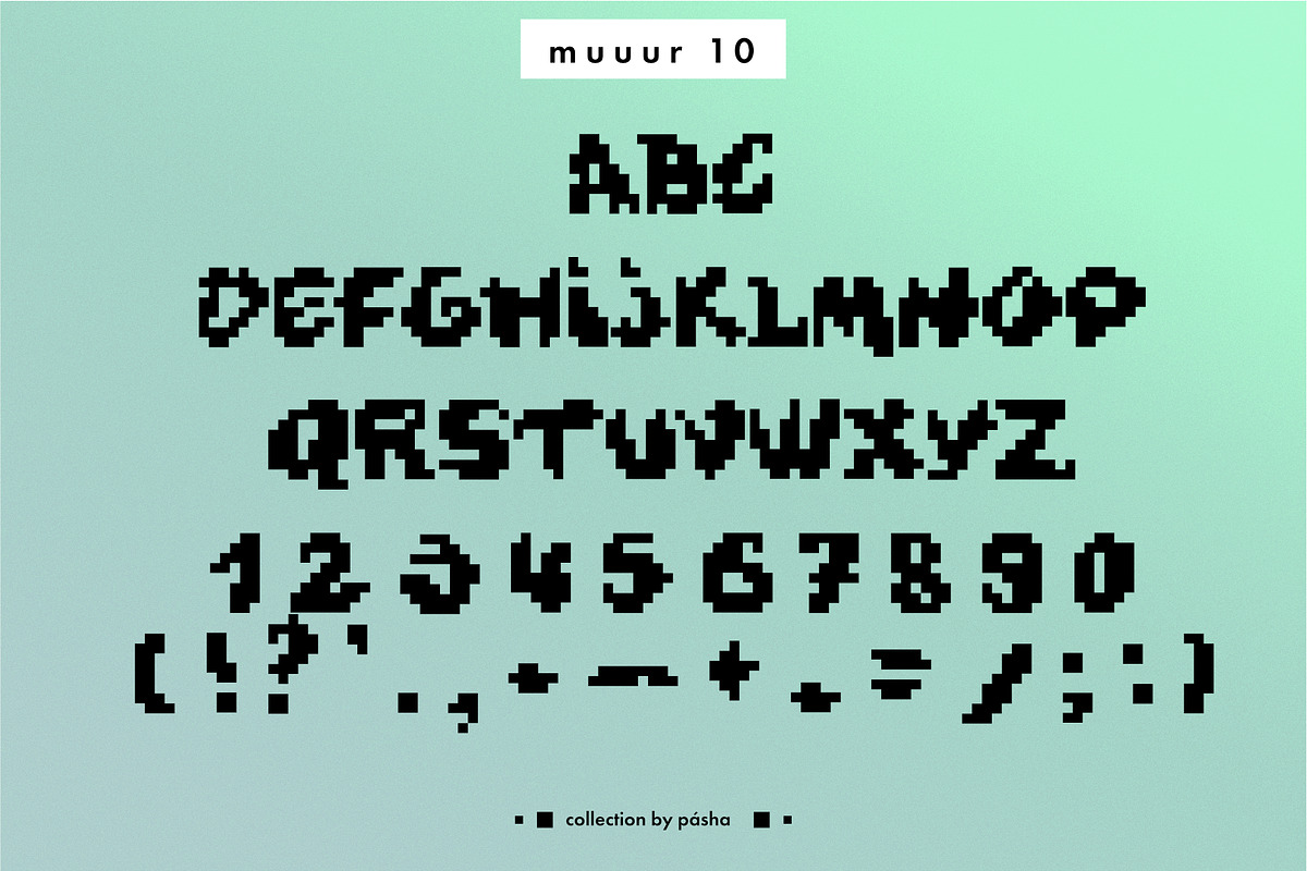 Pixelated font trio: MUUUR, a Sans Serif Font by Pásha (Photo 3 of 8)