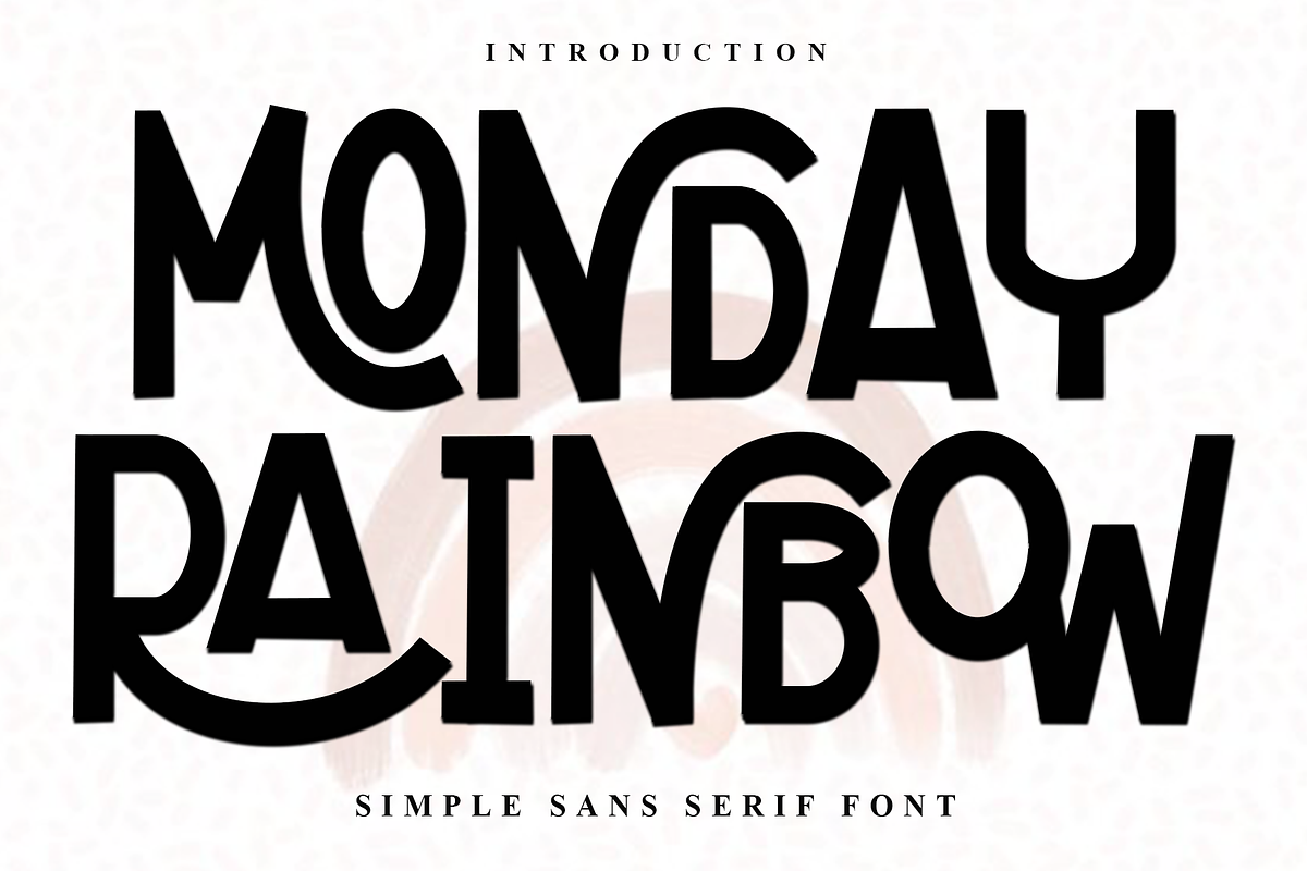 Monday Rainbow, a Serif Font by FreshTypeINK (Photo 1 of 8)