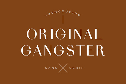 Original Gangster - Sleek Sans Serif
