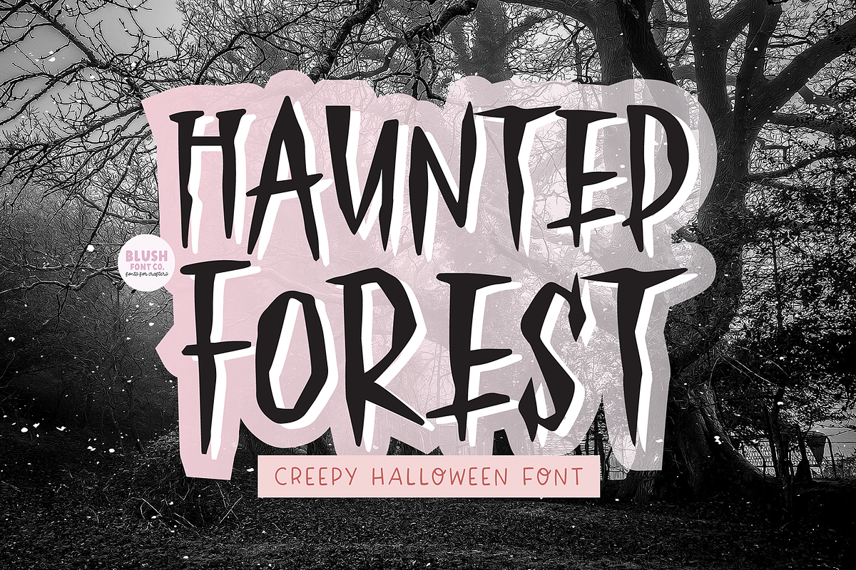 HAUNTED FOREST Creepy Halloween Font, a Font by Blush Font Co. (Photo 1 of 6)
