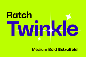 Ratch Twinkle Font Family