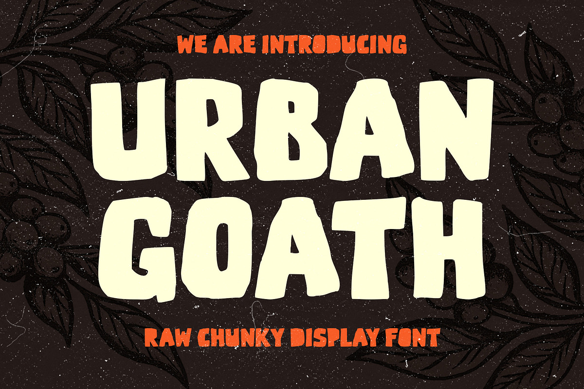 Urban Goath – Raw Chunky Font, a Handwritten Font by Rahagita Studio (Photo 1 of 10)