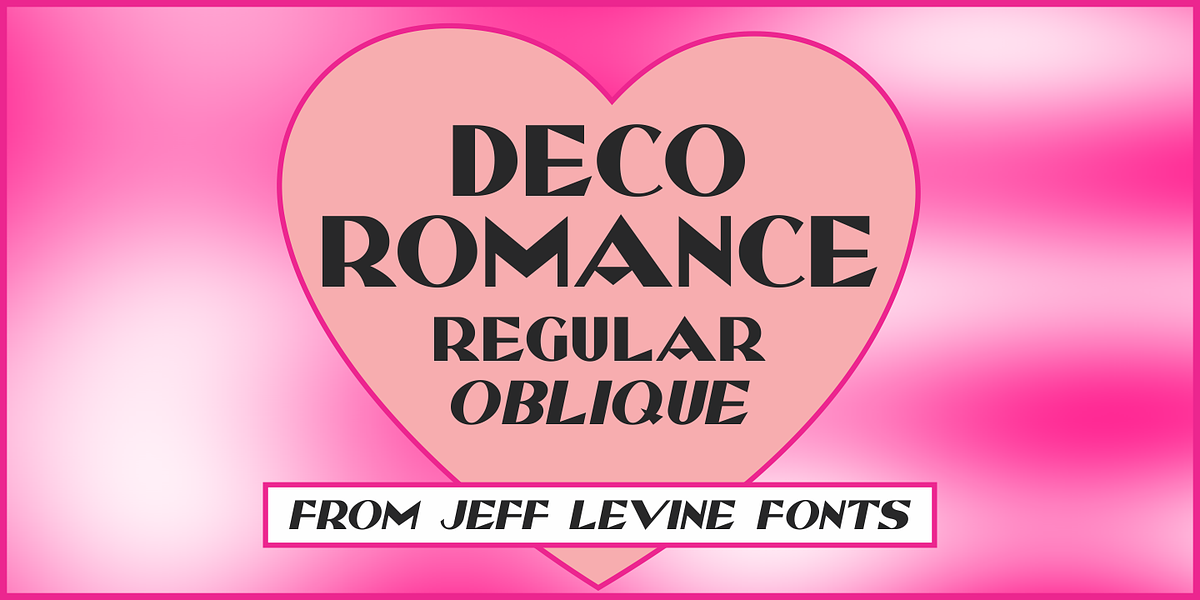 Deco Romance JNL, a Sans Serif Font by Jeff Levine Fonts (Photo 1 of 5)