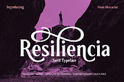 Resiliencia, a Serif Font by MERCURIAL