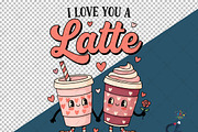 I Love You A Latte PNG, an Illustration by Creative Art (Thumbnail 6 of 6)