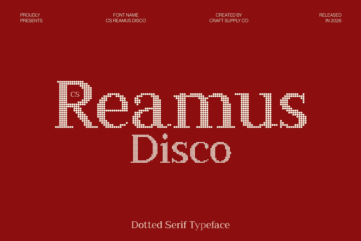 CS Reamus Disco, a Serif Font by Craft Supply Co. (Photo 1 of 8)