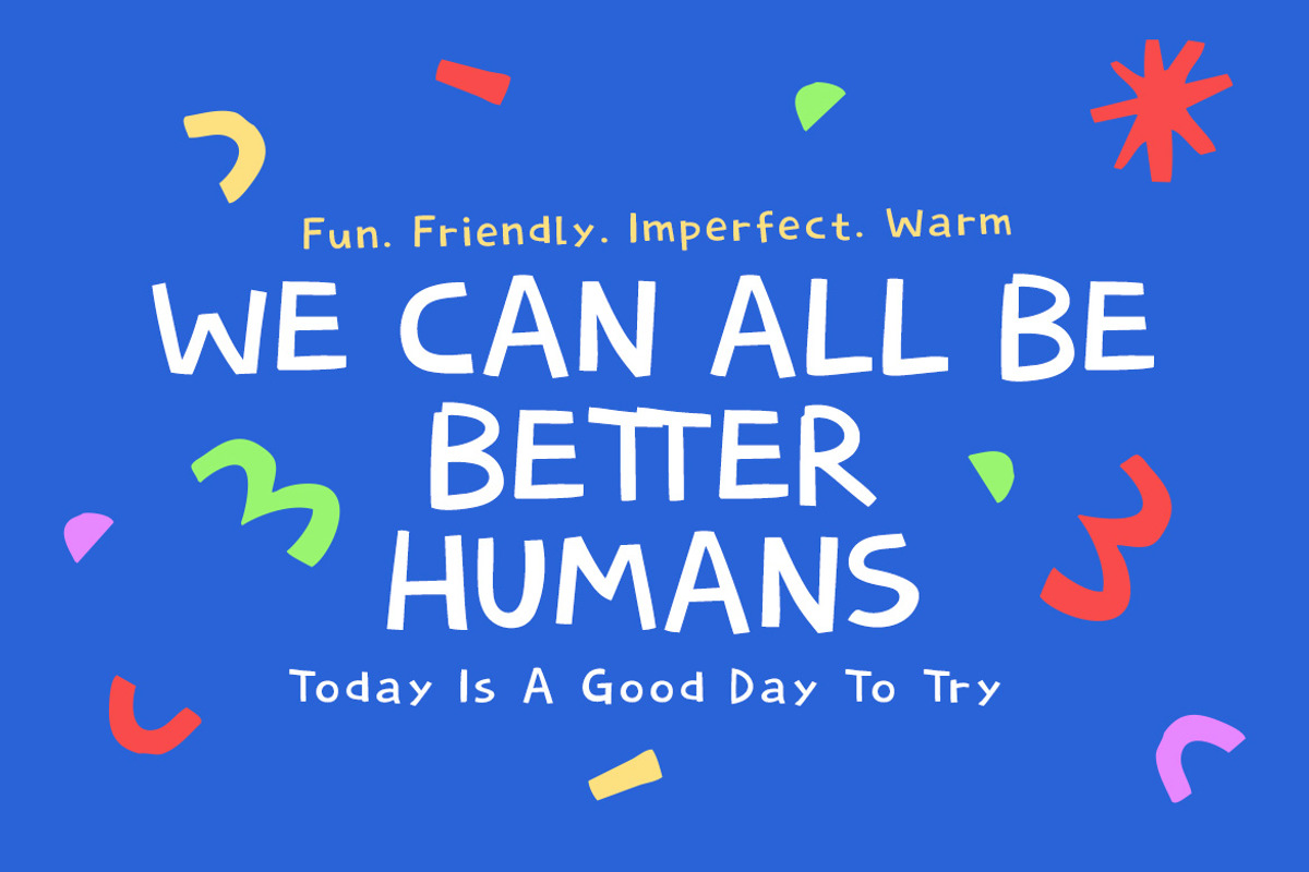 Better Humans – Playful Font, a Sans Serif Font by decographstud (Photo 2 of 7)