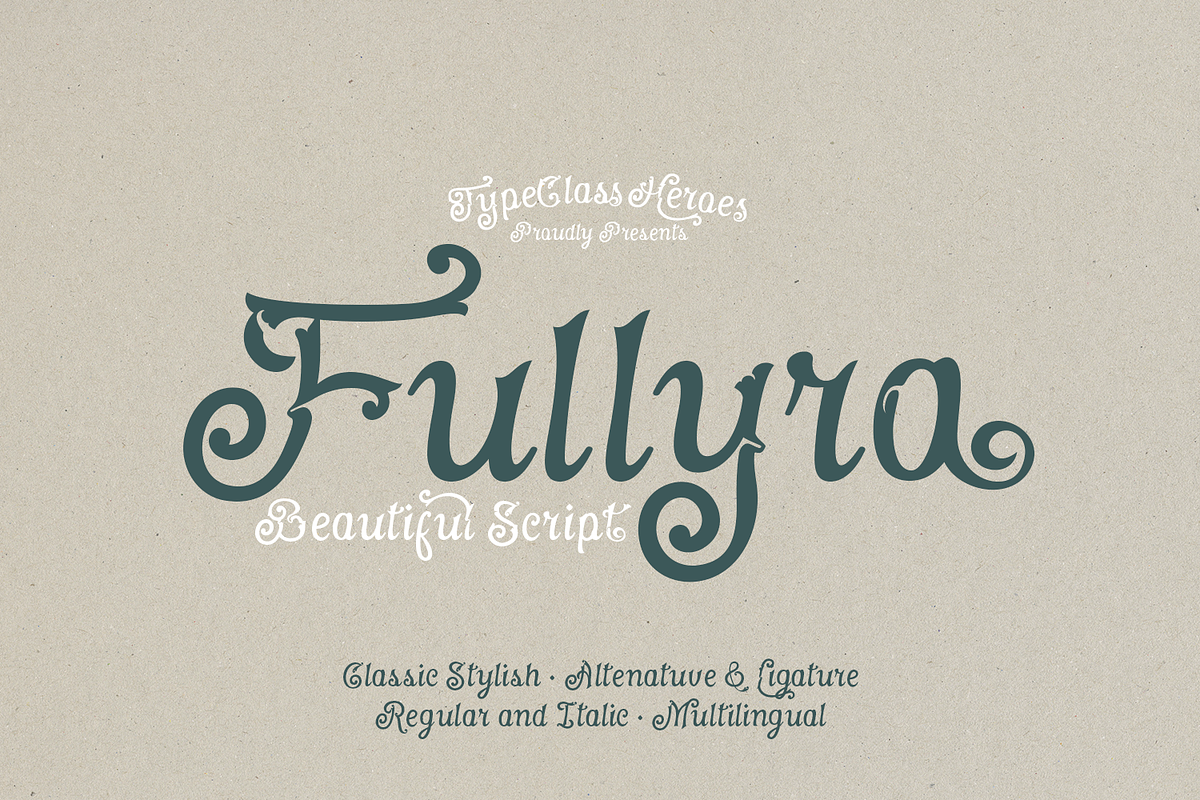 Fullyra Script, a Script Font by TypeClassHeroes (Photo 1 of 15)