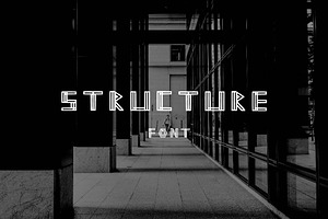 STRUCTURE geometric modern font 