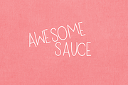 Awesome Sauce Cute Handwritten Font, a Sans Serif Font by Miss Kate (Thumbnail 4 of 4)