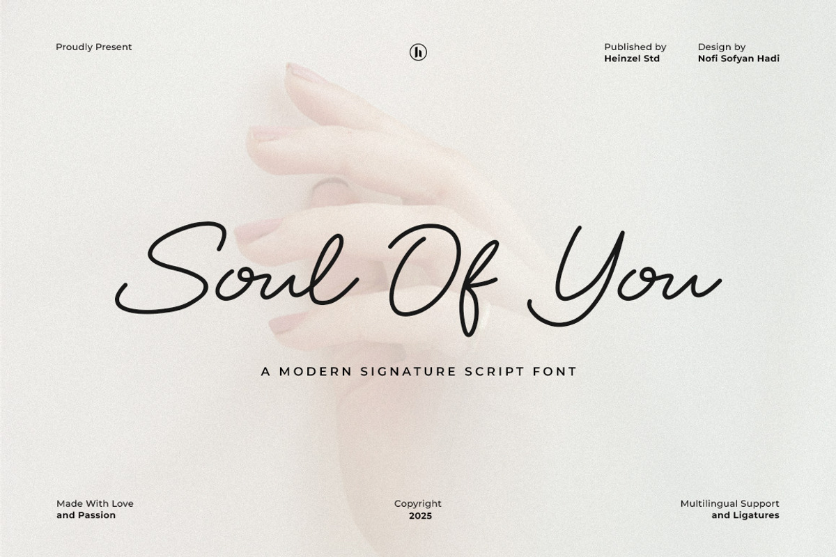 Soul Of You Modern Script Font, a Handwritten Font by Heinzel Std (Photo 1 of 12)