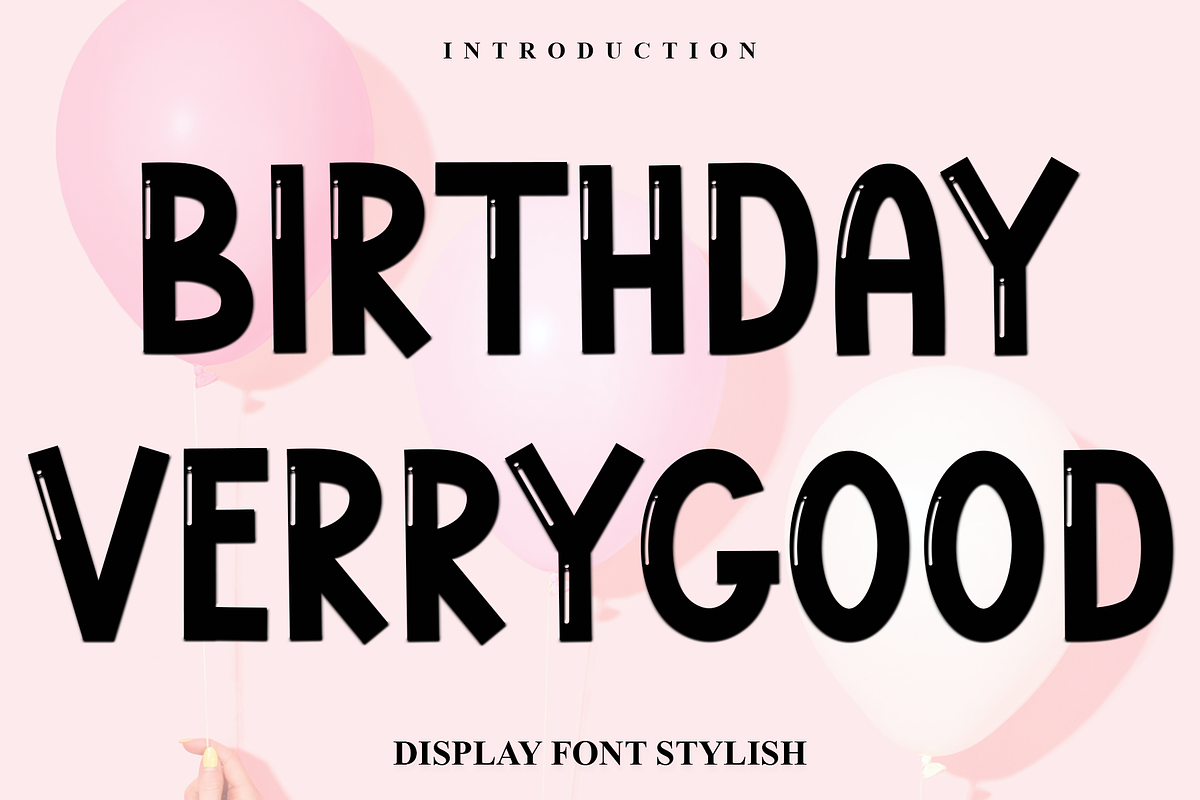 Birthday Verrygood, a Script Font by FreshTypeINK (Photo 1 of 8)