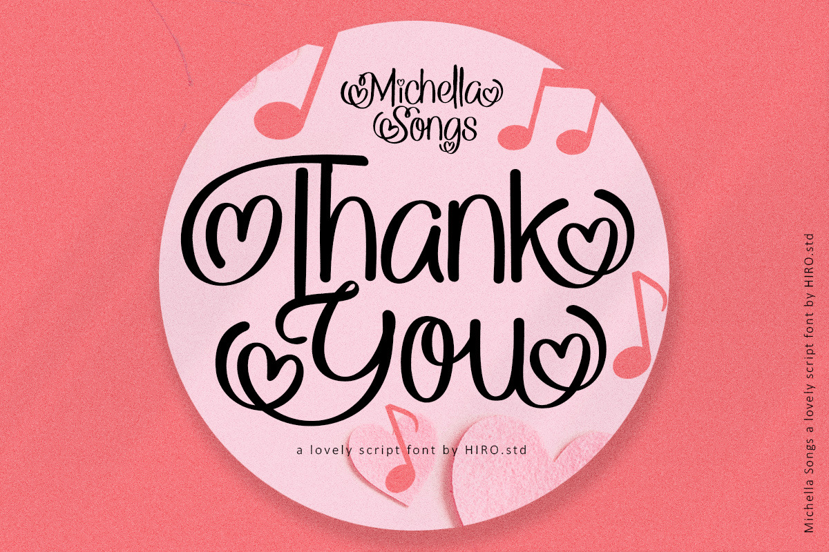 Michelle Songs - Script Font, a Script Font by HIRO.std (Photo 10 of 10)