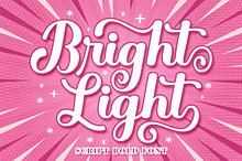 Bright Light - Bold