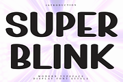 Super Blink, a Script Font by FreshTypeINK (Thumbnail 1 of 8)