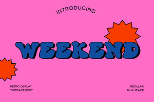 Weekend - Retro Display Font