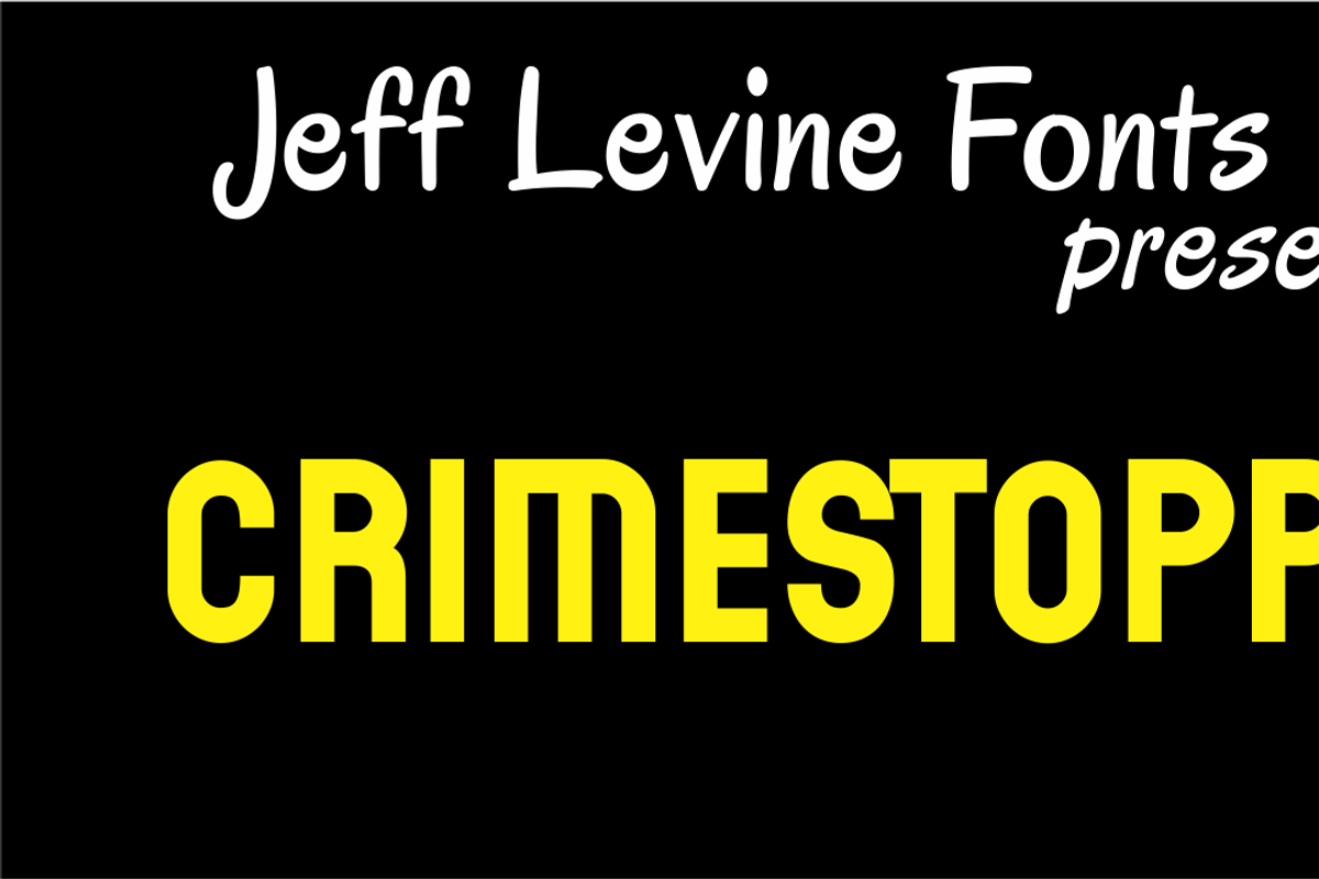 Crimestopper JNL, a Sans Serif Font by Jeff Levine Fonts